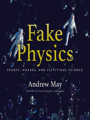 cover image of Fake Physics